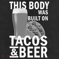 This Body Was Built On Tacos & Beer 11oz C Handle Ceramic Mug