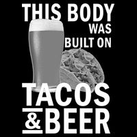 This Body Was Built On Tacos & Beer 16 in Basic Backpack