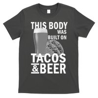 This Body Was Built On Tacos & Beer T-Shirt
