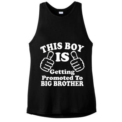 This Boy is Getting Promoted To Big Brother Ladies PosiCharge Tri-Blend Wicking Tank