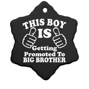 This Boy is Getting Promoted To Big Brother Ceramic Star Ornament