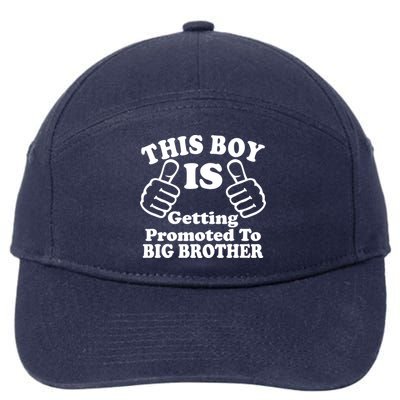 This Boy is Getting Promoted To Big Brother 7-Panel Snapback Hat