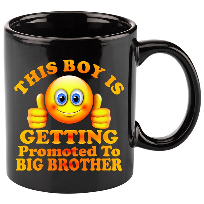 This Boy is Getting Promoted To Big Brother Smiley Emoji 11oz C Handle Ceramic Mug