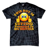 This Boy is Getting Promoted To Big Brother Smiley Emoji Tie-Dye T-Shirt