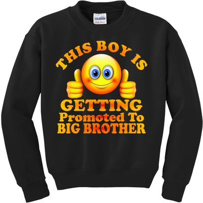 This Boy is Getting Promoted To Big Brother Smiley Emoji Kids Sweatshirt