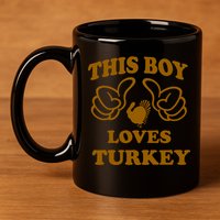 This Boy Loves Turkey 11oz C Handle Ceramic Mug