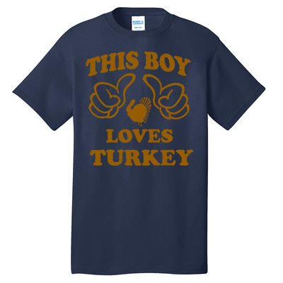 This Boy Loves Turkey Tall T-Shirt