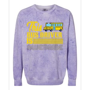 This Bus Driver Is Awesome Colorblast Crewneck Sweatshirt