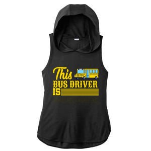 This Bus Driver Is Awesome Ladies PosiCharge Tri-Blend Wicking Draft Hoodie Tank