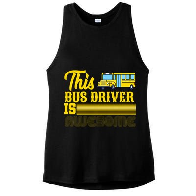 This Bus Driver Is Awesome Ladies PosiCharge Tri-Blend Wicking Tank