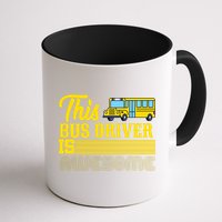 This Bus Driver Is Awesome Mug