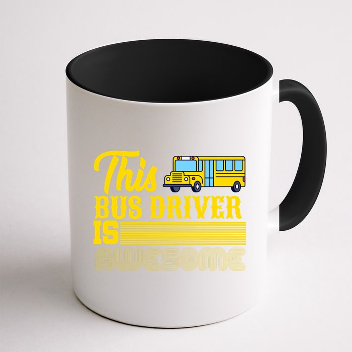 This Bus Driver Is Awesome Mug