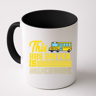 This Bus Driver Is Awesome Mug