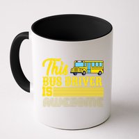 This Bus Driver Is Awesome Mug