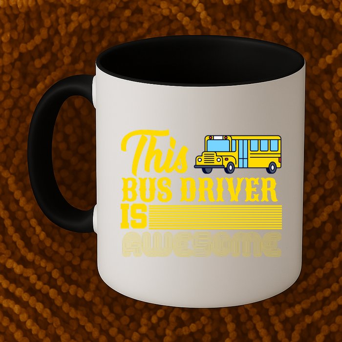 This Bus Driver Is Awesome Mug