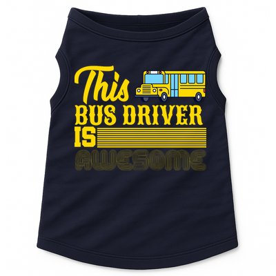 This Bus Driver Is Awesome Doggie Tank