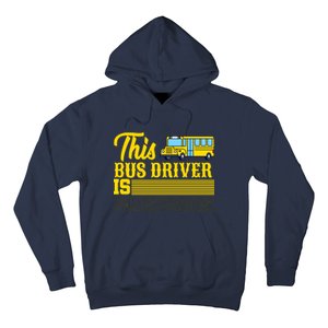 This Bus Driver Is Awesome Hoodie