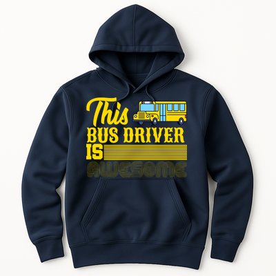 This Bus Driver Is Awesome Hoodie