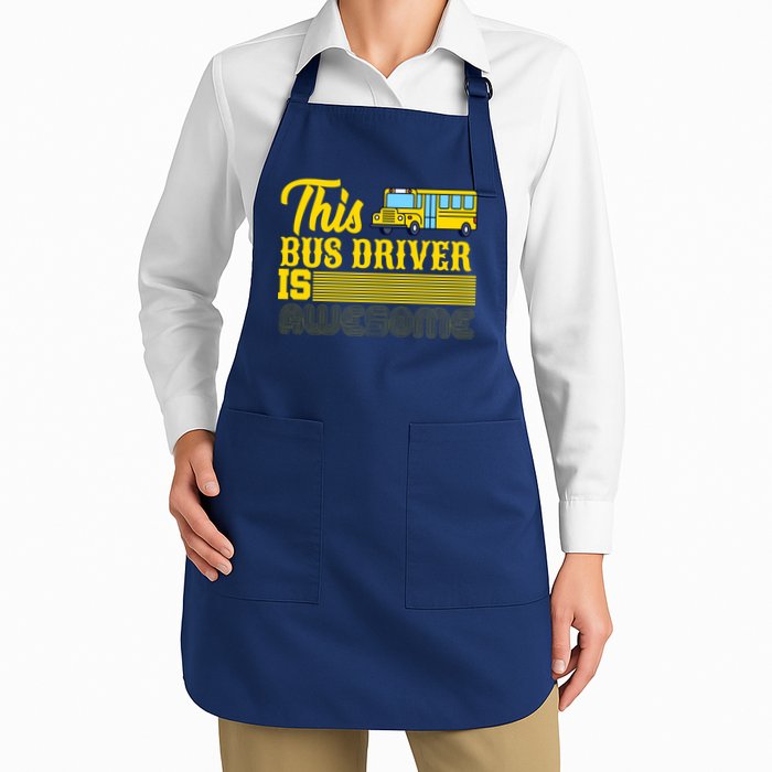 This Bus Driver Is Awesome Apron