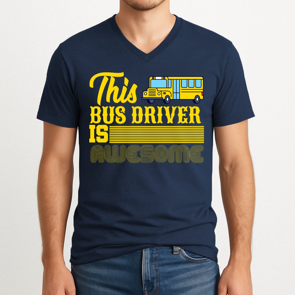 This Bus Driver Is Awesome V-Neck T-Shirt