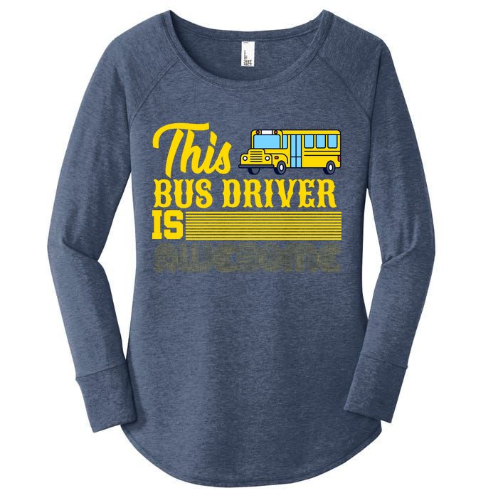 This Bus Driver Is Awesome Women's Perfect Tri Tunic Long Sleeve Shirt