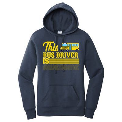 This Bus Driver Is Awesome Women's Pullover Hoodie