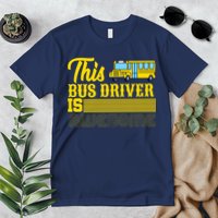 This Bus Driver Is Awesome Premium T-Shirt