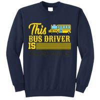 This Bus Driver Is Awesome Tall Sweatshirt