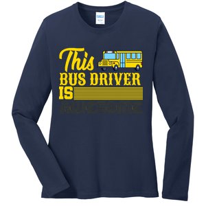 This Bus Driver Is Awesome Ladies Long Sleeve Shirt