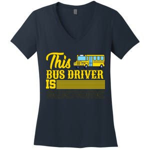 This Bus Driver Is Awesome Women's V-Neck T-Shirt