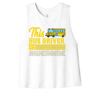 This Bus Driver Is Awesome Women's Racerback Cropped Tank