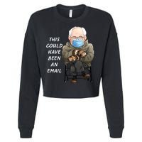 This Could Have Been An Email Bernie Sanders Cropped Pullover Crew
