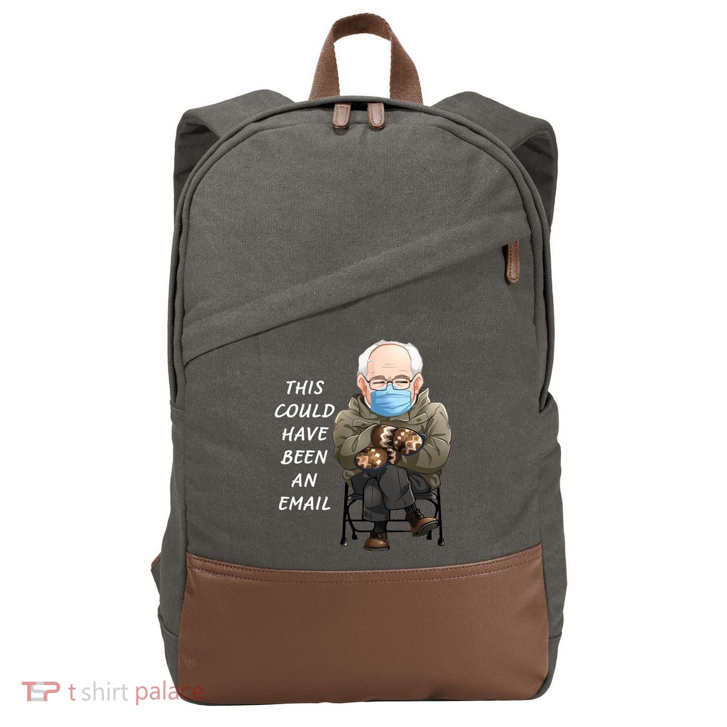 This Could Have Been An Email Bernie Sanders Cotton Canvas Backpack
