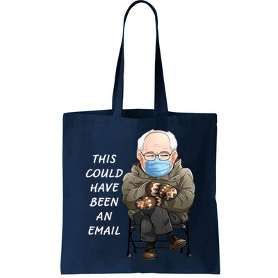 This Could Have Been An Email Bernie Sanders Bag