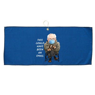 This Could Have Been An Email Bernie Sanders Large Microfiber Waffle Golf Towel