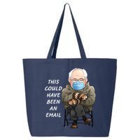 This Could Have Been An Email Bernie Sanders 25L Jumbo Tote