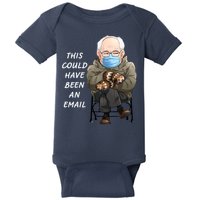 This Could Have Been An Email Bernie Sanders Baby Bodysuit