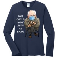 This Could Have Been An Email Bernie Sanders Ladies Long Sleeve Shirt