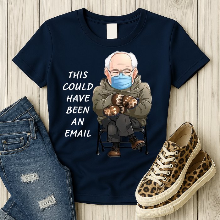 This Could Have Been An Email Bernie Sanders Womens T-Shirt