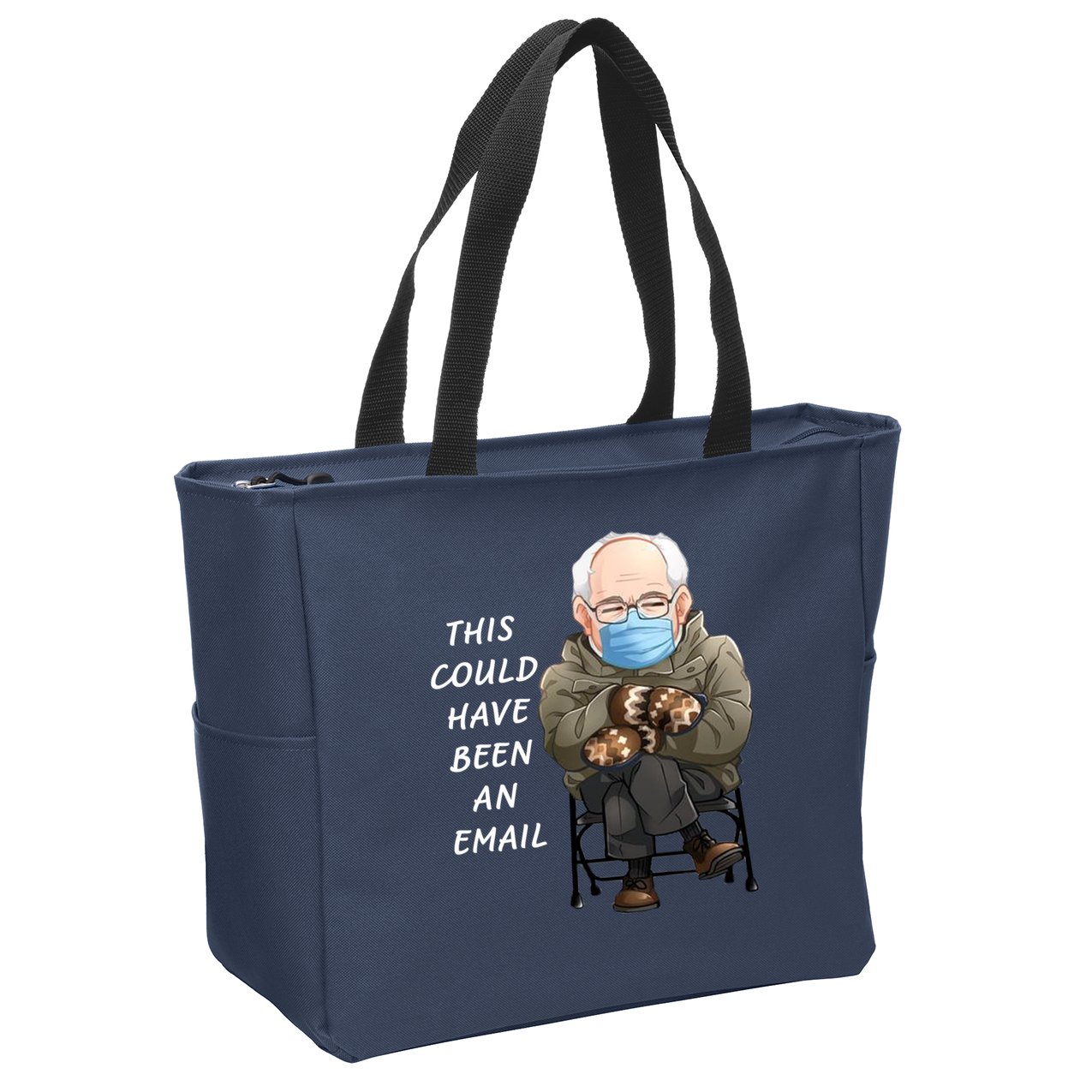 This Could Have Been An Email Bernie Sanders Zip Tote Bag
