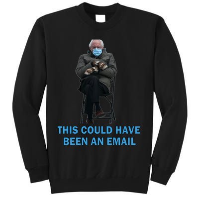 This Could Have Been An Email Bernie Sanders Mittens Sitting Sweatshirt