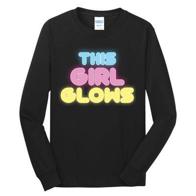 This Girl Glows Retro Neon Party Tall Long Sleeve T-Shirt