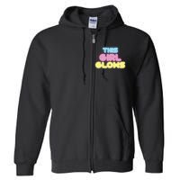 This Girl Glows Retro Neon Party Full Zip Hoodie