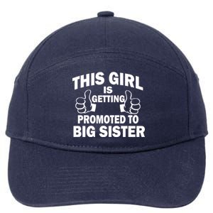 This Girl Is Getting Promoted to Big Sister 7-Panel Snapback Hat