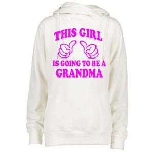 This Girl Is Going To Be A Grandma Womens Funnel Neck Pullover Hood