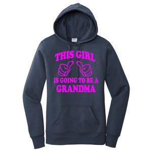 This Girl Is Going To Be A Grandma Women's Pullover Hoodie