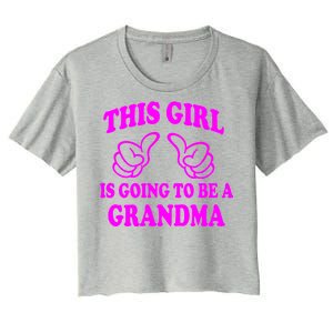 This Girl Is Going To Be A Grandma Women's Crop Top Tee