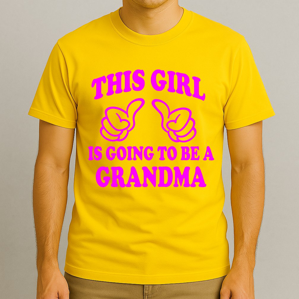This Girl Is Going To Be A Grandma T-Shirt