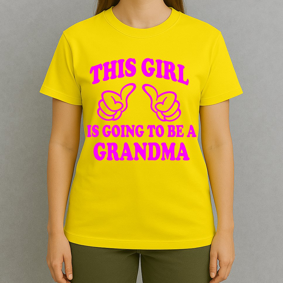 This Girl Is Going To Be A Grandma T-Shirt