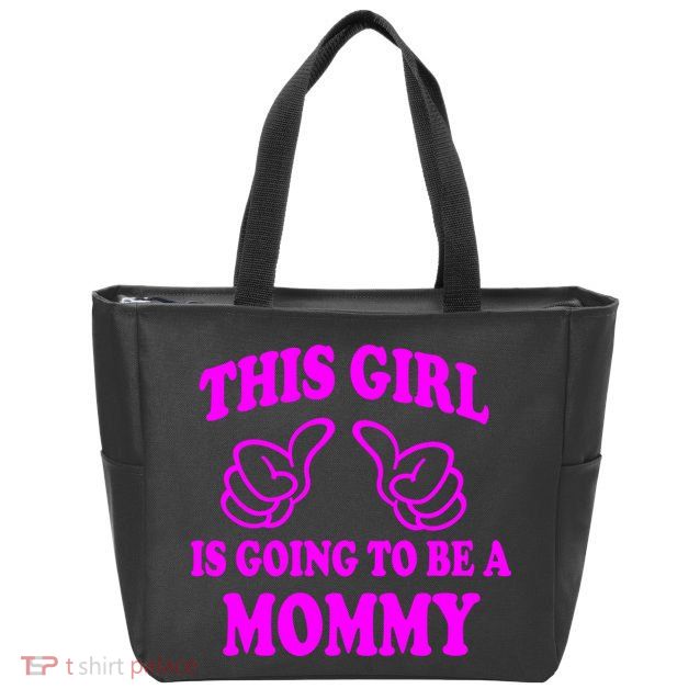 This Girl Is Going To Be A Mommy Zip Tote Bag